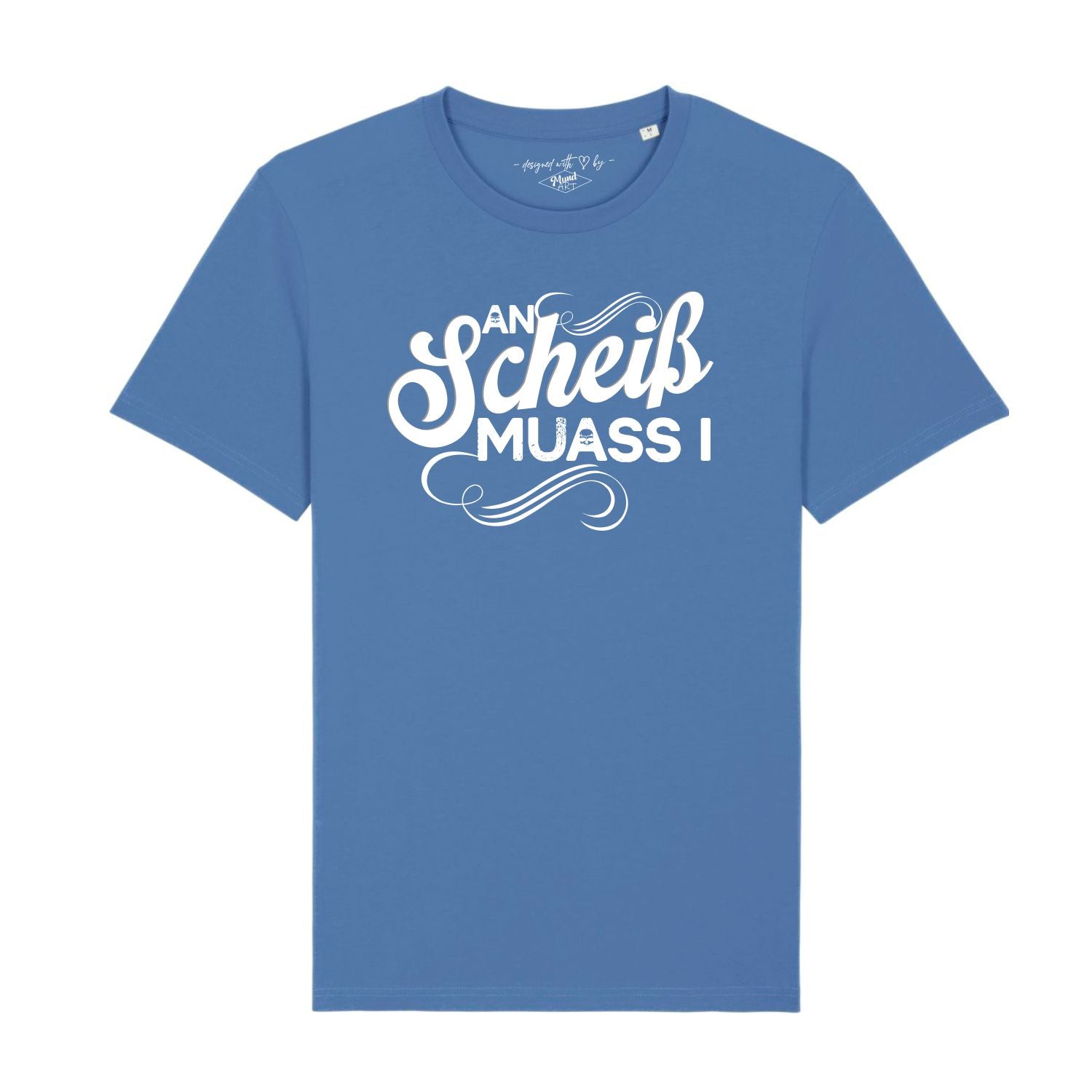 #ANSCHEISSMUASSI unisex