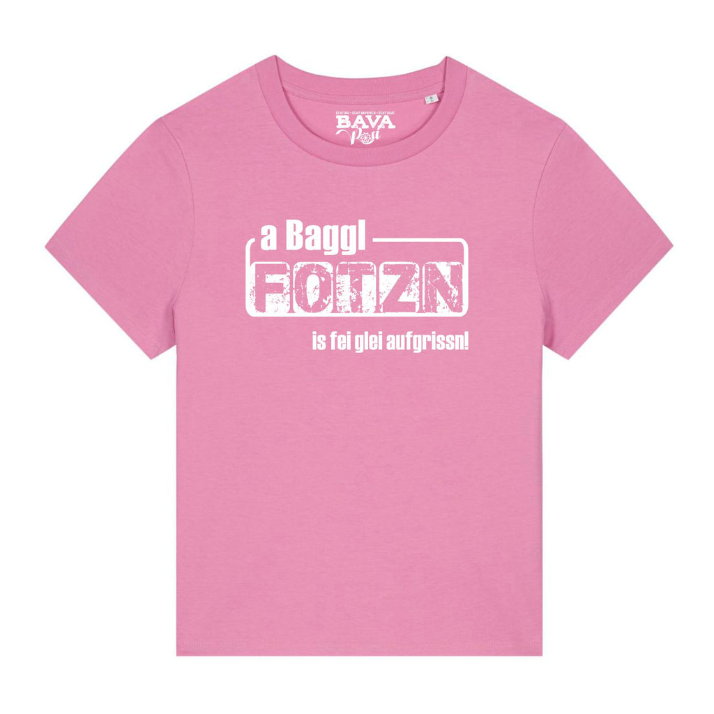 A Baggl Fotzn is fei glei aufgrissn T-Shirt Damen BavaRosi Fashion Bayerische Damenmode