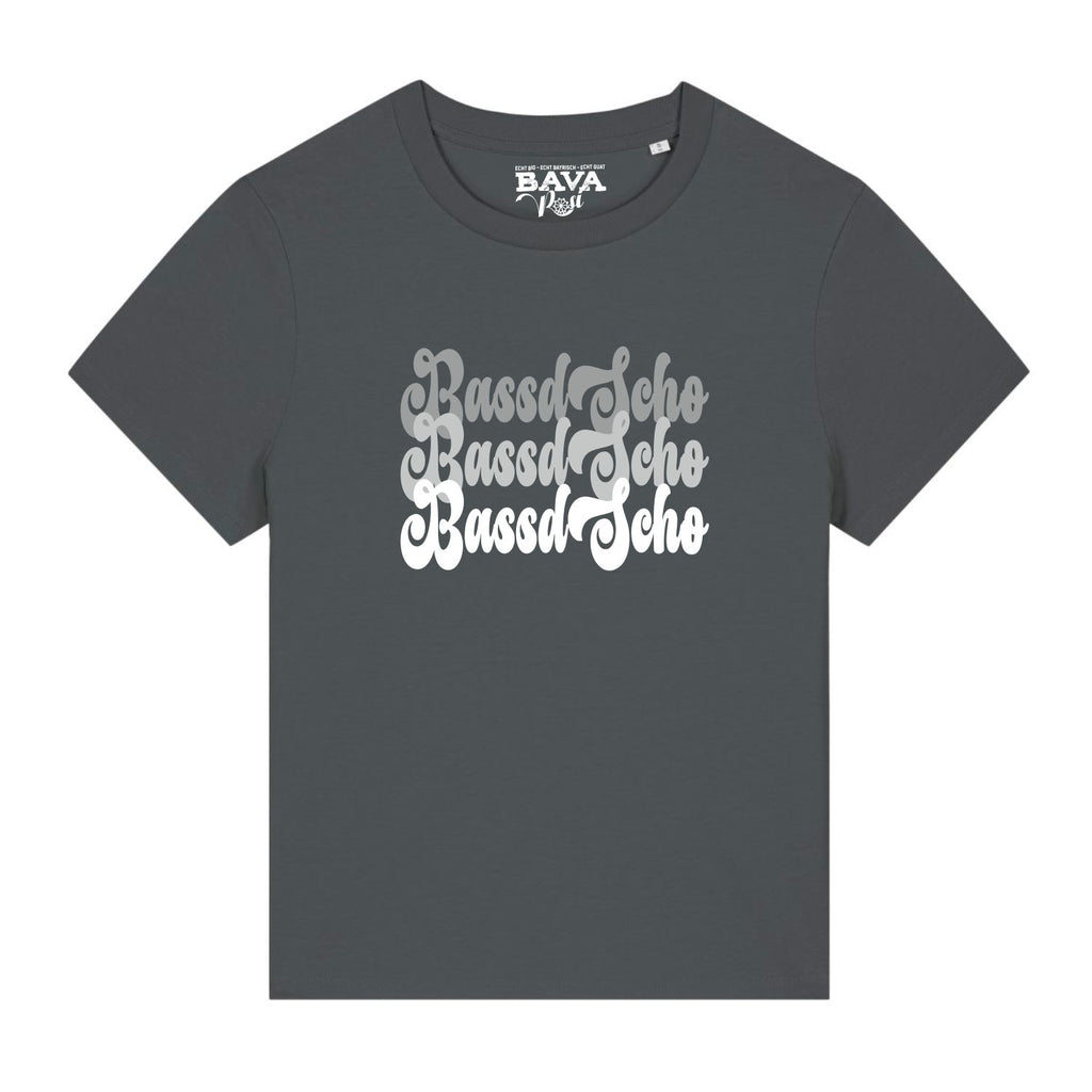 Bassd Scho hoch Drei Damen Shirt