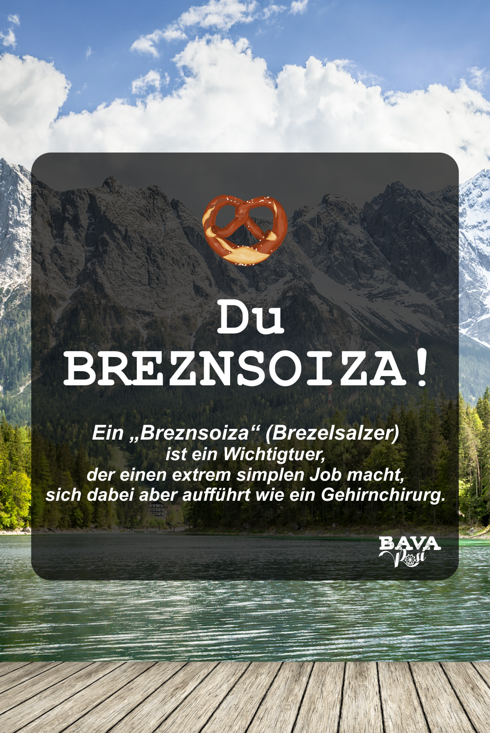 Breznsoiza Bayerische Flüche und bayerische Schimpfwörter und Beleidigungen BavaRosi Fashion