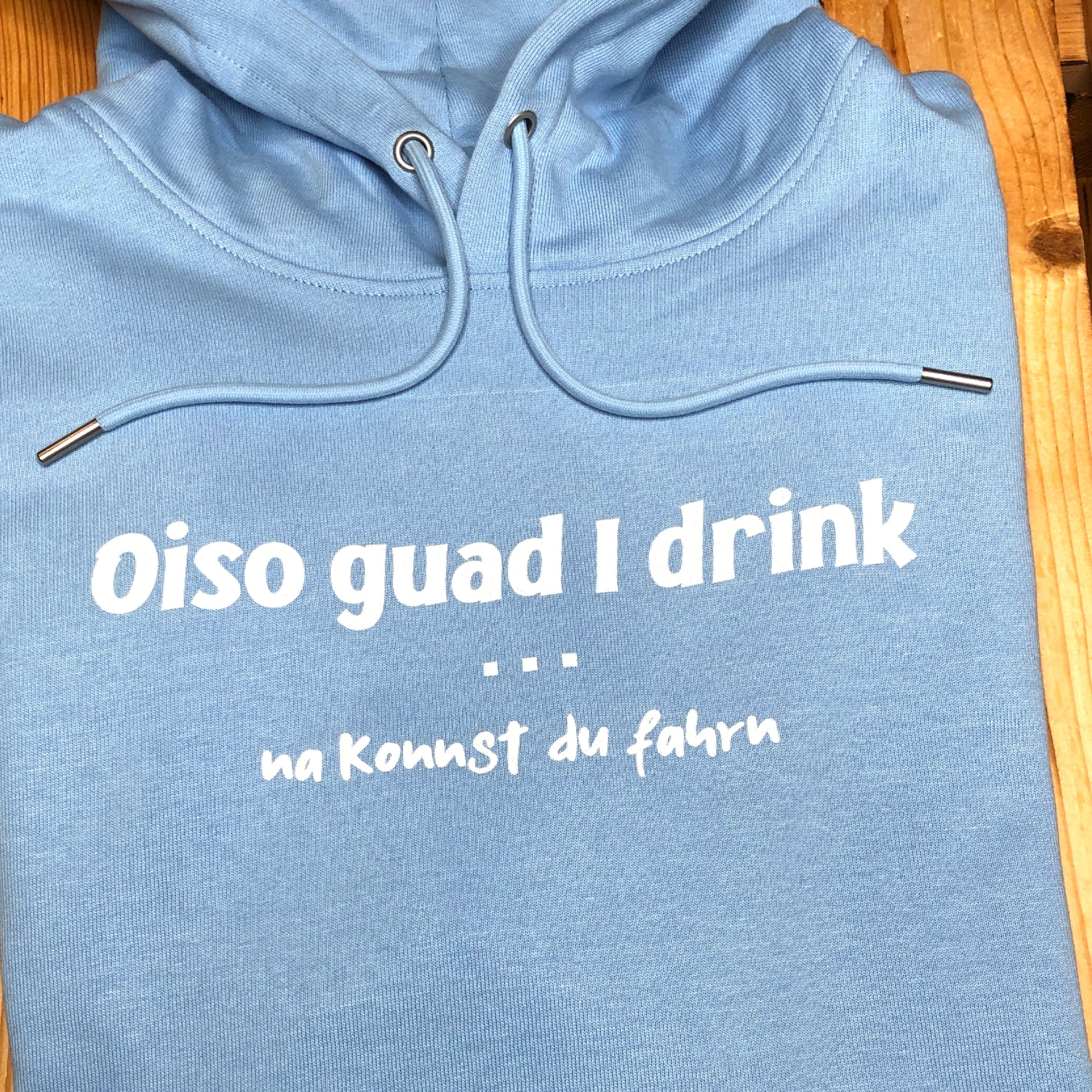 #OISOGUADIDRINK Hoodie für Damen & Herren aus Bio-Baumwolle | Bayerischer Kapuzenpullover