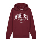 #DRINKFAST_DIEYOUNG unisex