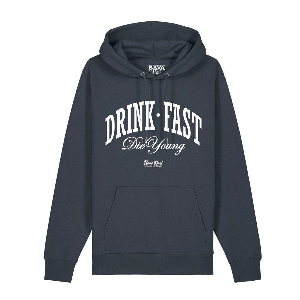 #DRINKFAST_DIEYOUNG unisex