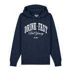 #DRINKFAST_DIEYOUNG unisex