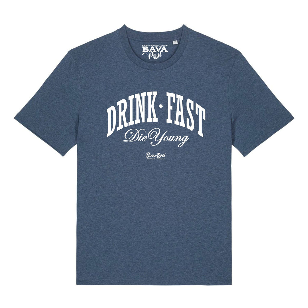 #DRINKFAST_DIEYOUNG unisex