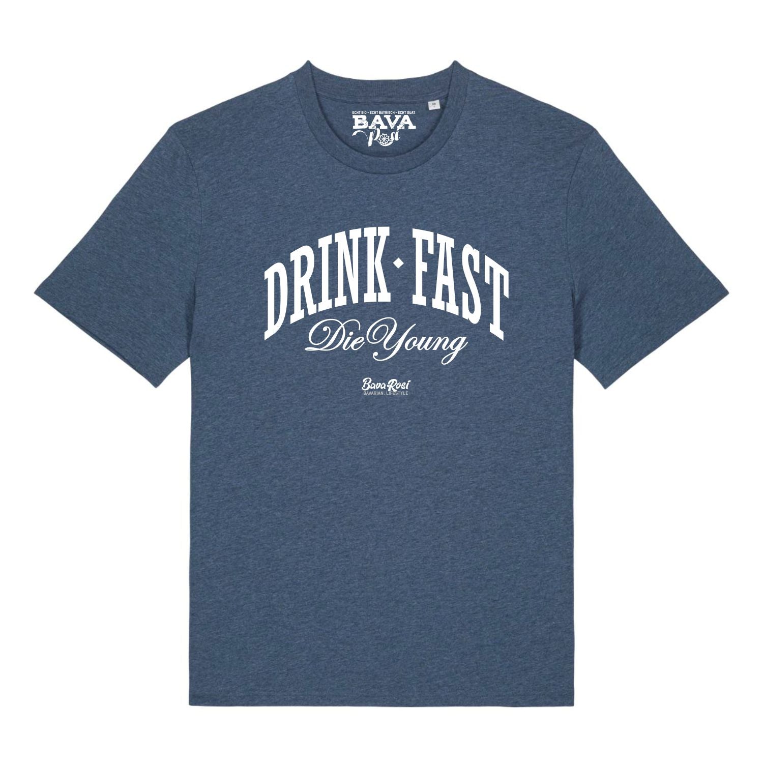 #DRINKFAST_DIEYOUNG unisex
