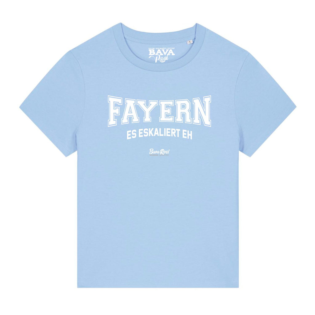 Fayern in Bayern Damen Shirt Bayerische Damen Shirts München Freising Erding Rosenheim Augsburg Regensburg Garmisch Füssen Mode Shop