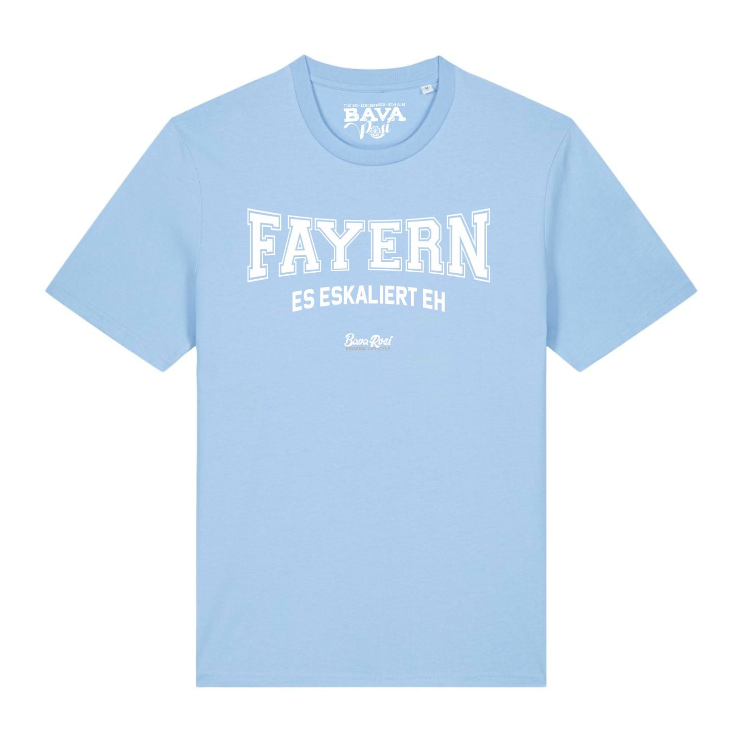 Fayern in Bayern T-Shirt Bayerische T-Shirts München Augsburg Regensburg Passau Garmisch Ingolstadt Mode Shop