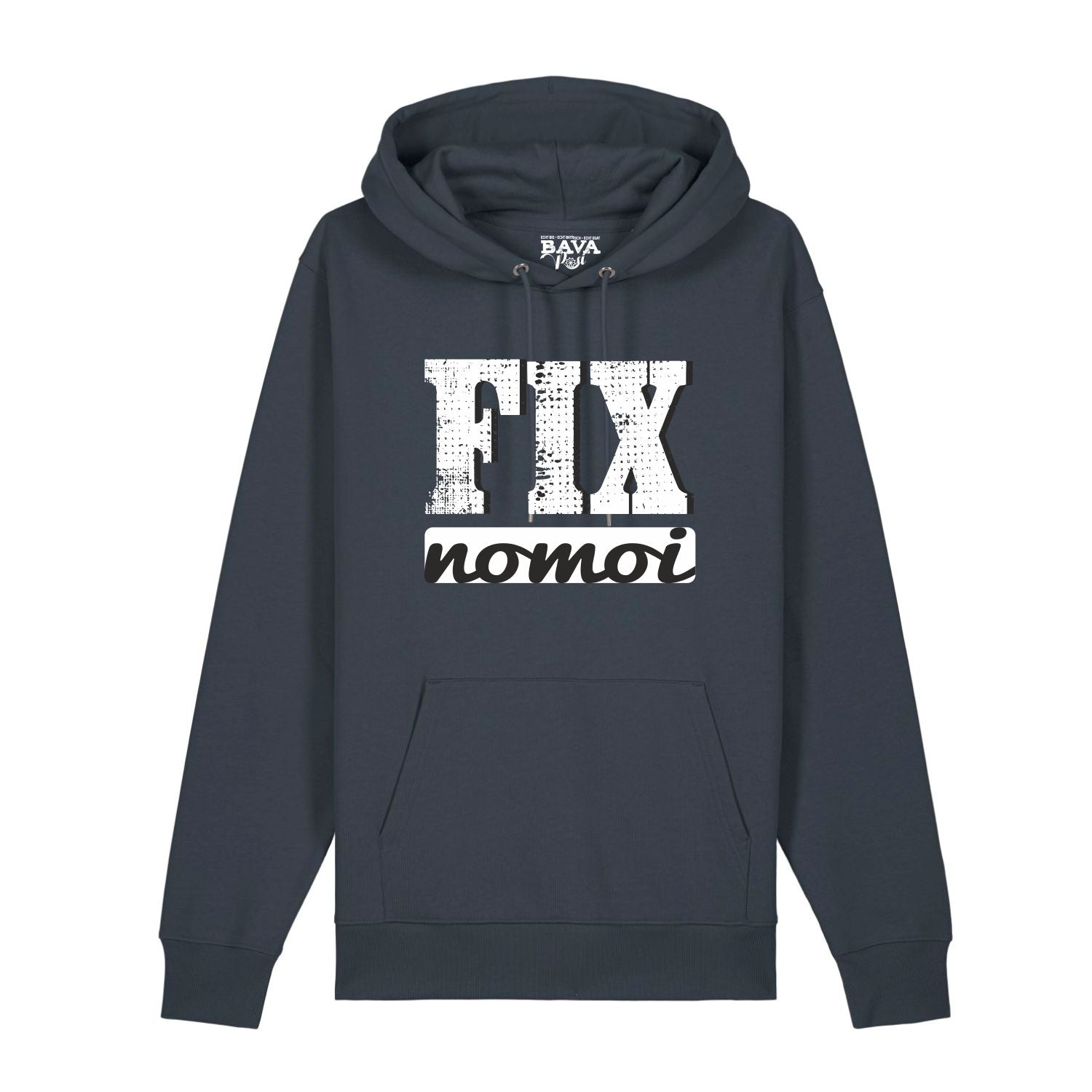 #FIXNOMOI unisex