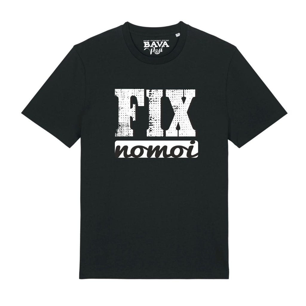 #FIXNOMOI unisex