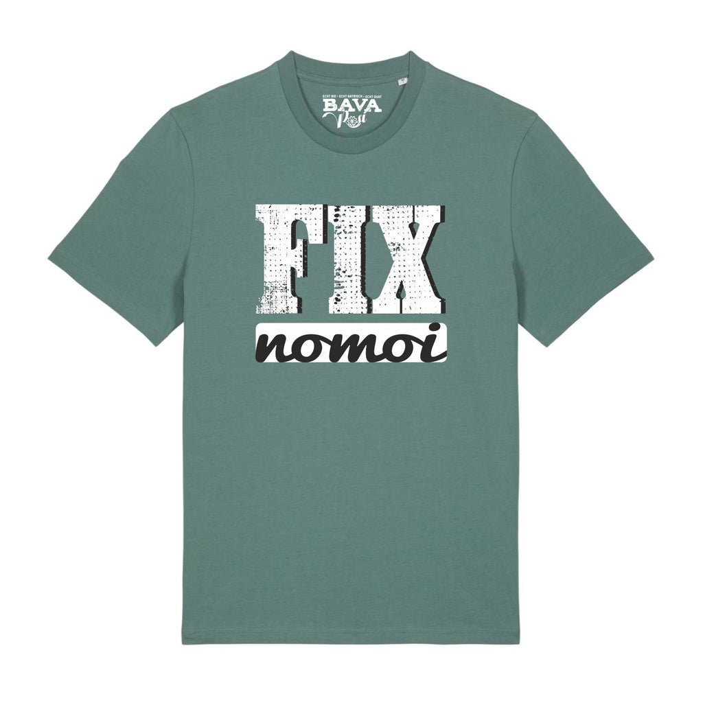 #FIXNOMOI unisex