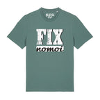 #FIXNOMOI unisex