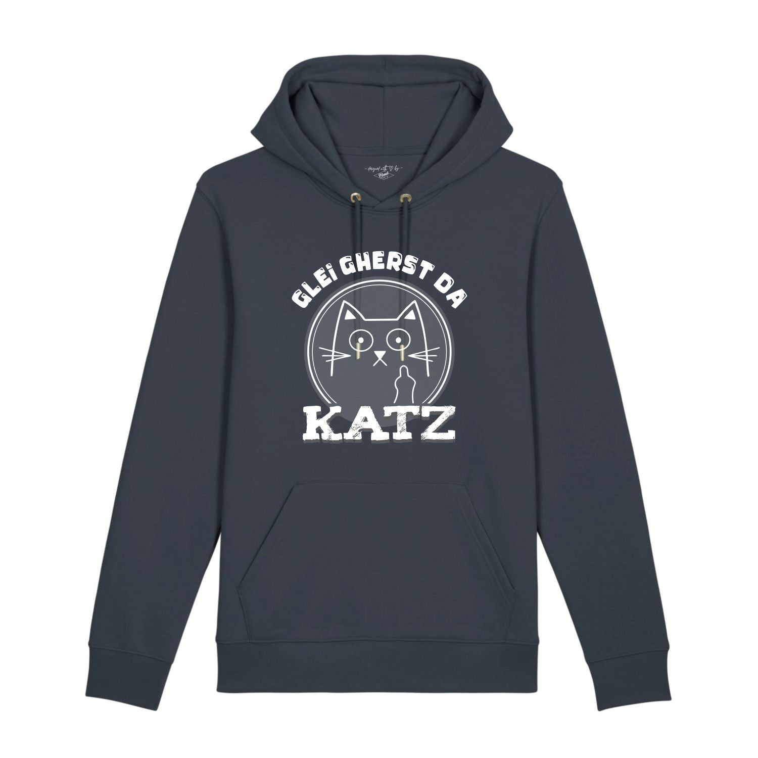 Glei gherst da Katz Hoodie Bavarosi Fashion Bayerische Designer Shirts München Shop
