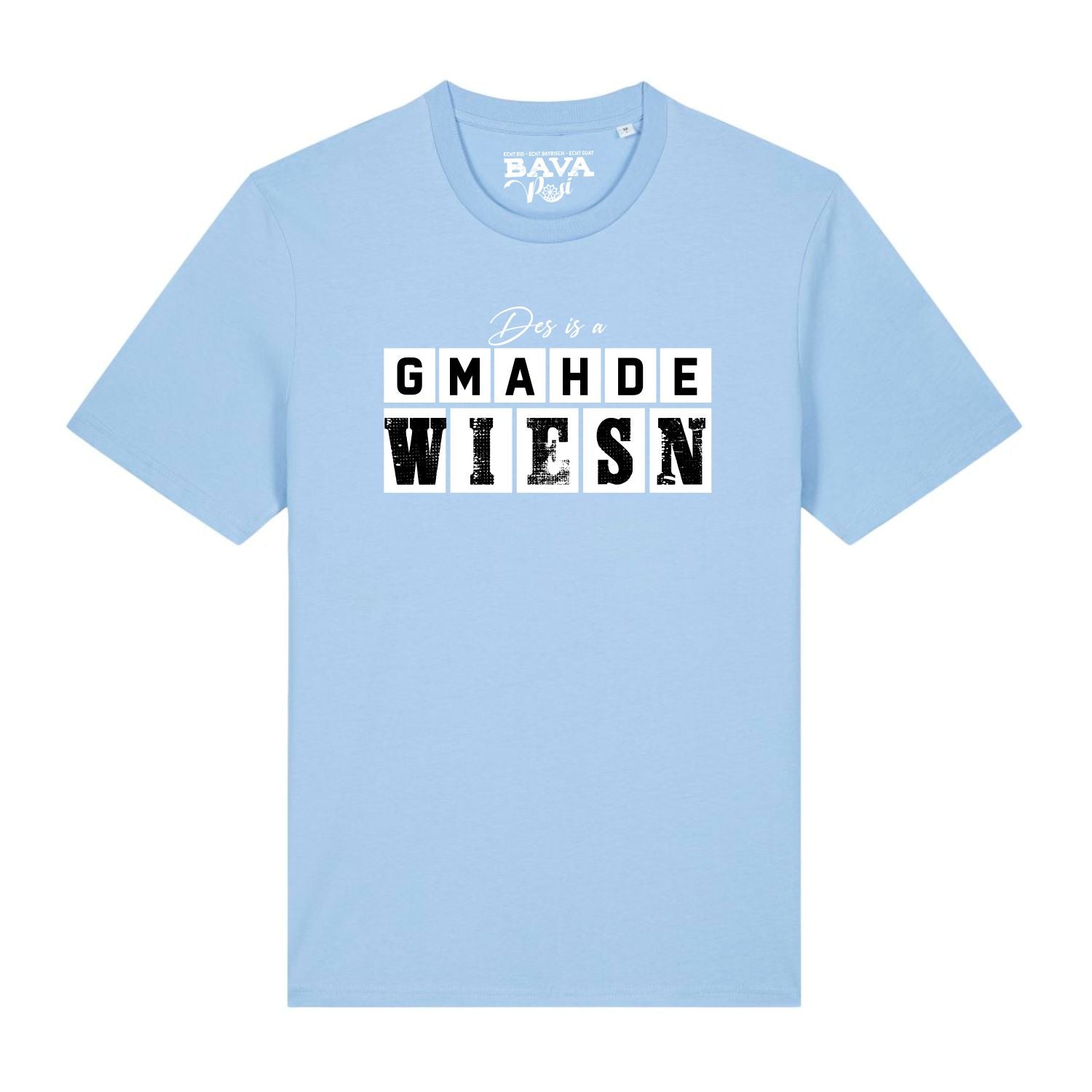 Des is a gmahde Wiesn T-Shirt BavaRosi Fashion Bayerische Shirts Bayerische Geschenke Bayerische Mitbringsel Shirts Strawanza Bavarian Caps München Regensburg Ingolstadt Geisenfeld Pfaffenhofen Wolnzach Vohburg Passau Tegernsee Shop