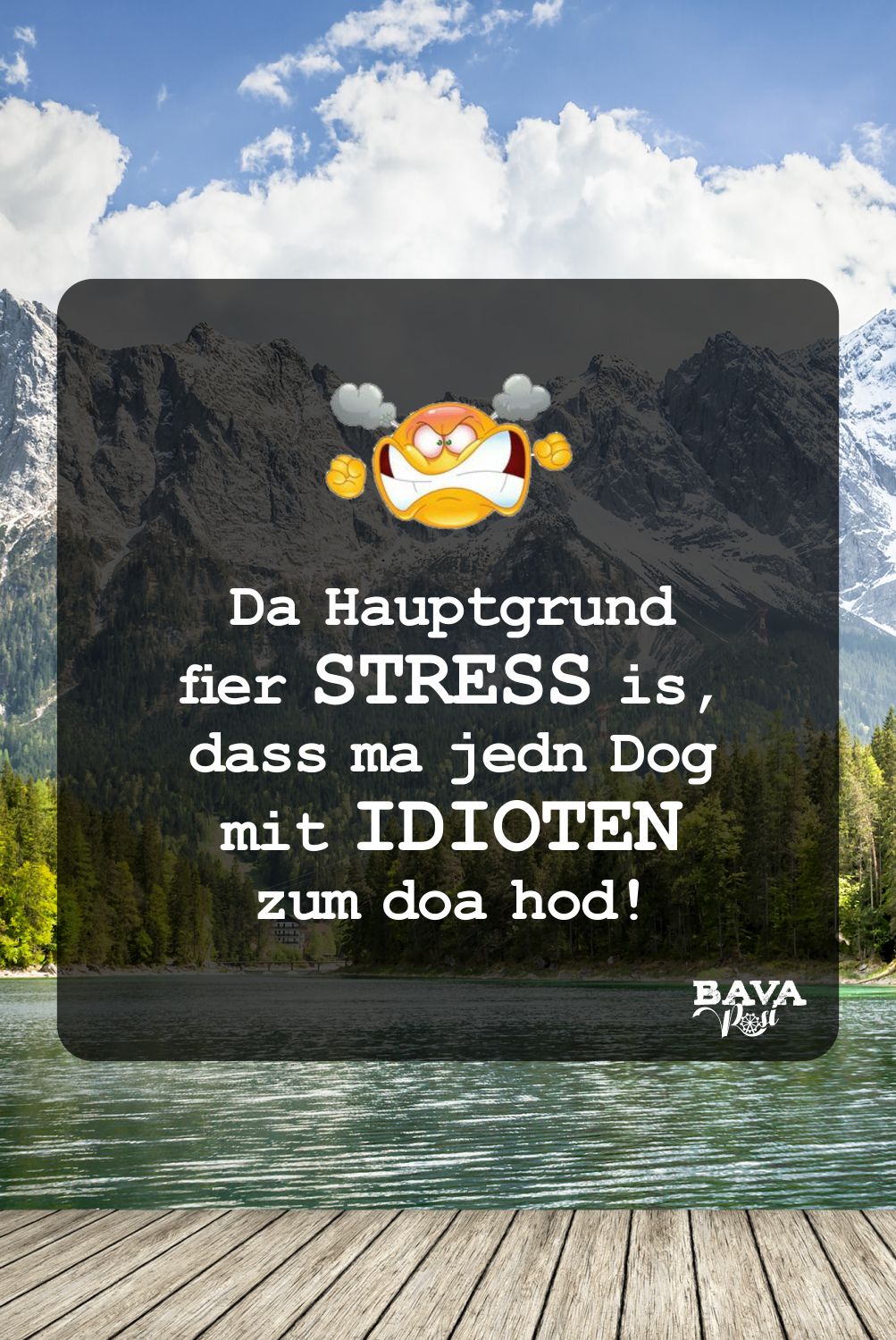 Stress Bayerische Flüche und bayerische Schimpfwörter und Beleidigungen BavaRosi Fashion