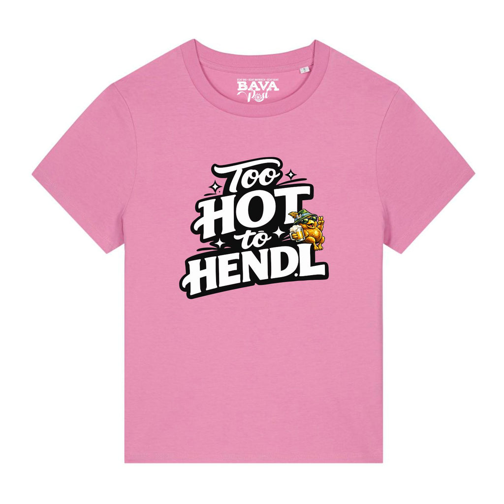 Bayerisches Too Hot To Hendl Damen Shirt für alle Strawanza von BavaRosi Fashion München Nürnberg Regensburg Ingolstadt Augsburg Passau Geisenfeld Pfaffenhofen Landshut Mode Shop