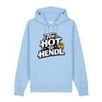 Bayerischer Too Hot To Hendl Hoodie für alle Strawanza von BavaRosi Fashion München Nürnberg Regensburg Ingolstadt Augsburg Passau Geisenfeld Pfaffenhofen Landshut Mode Shop