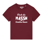 Hoch die Massn Kracha lassn Damen Shirt