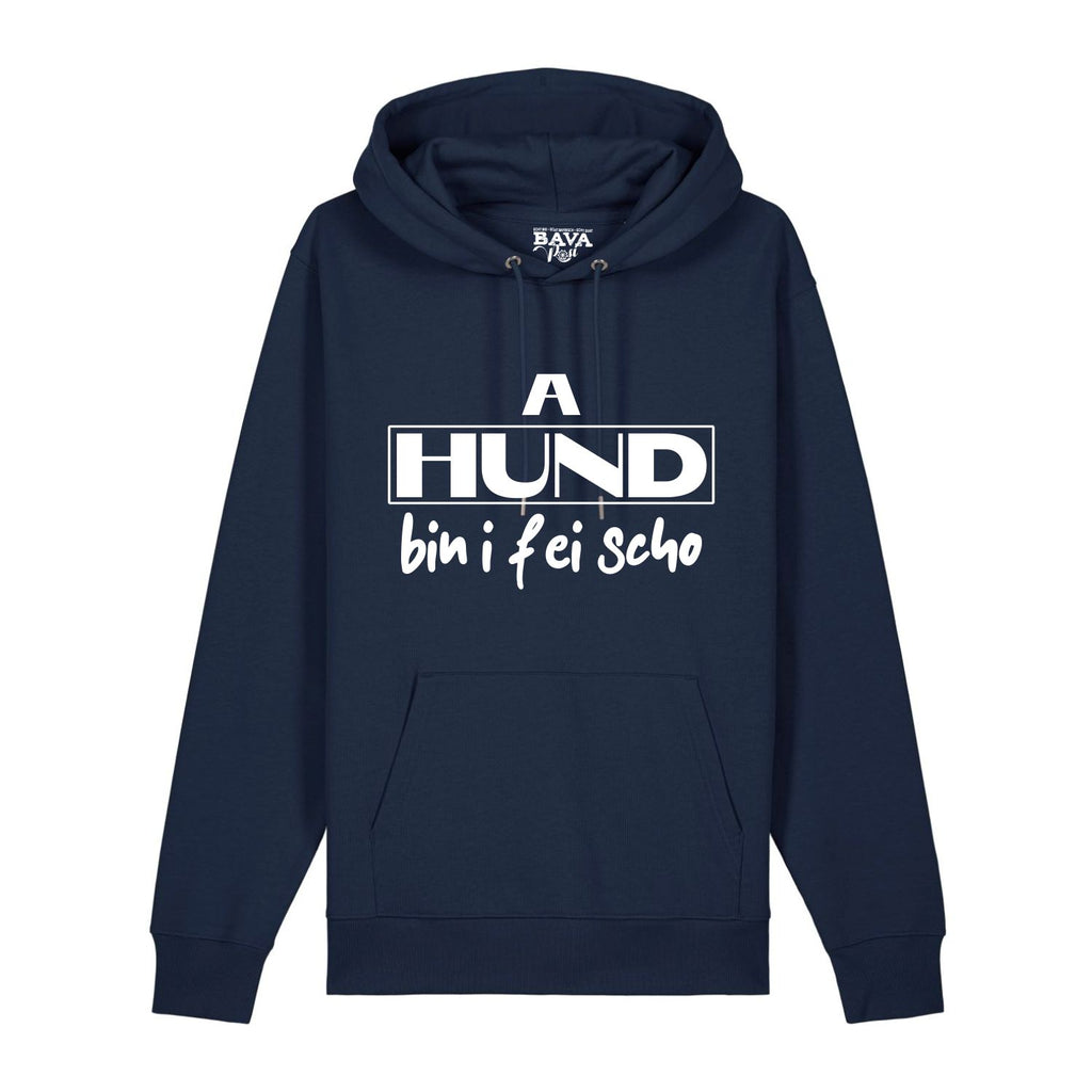 A Hund bin I fei scho Hoodie Bavarosi Fashion