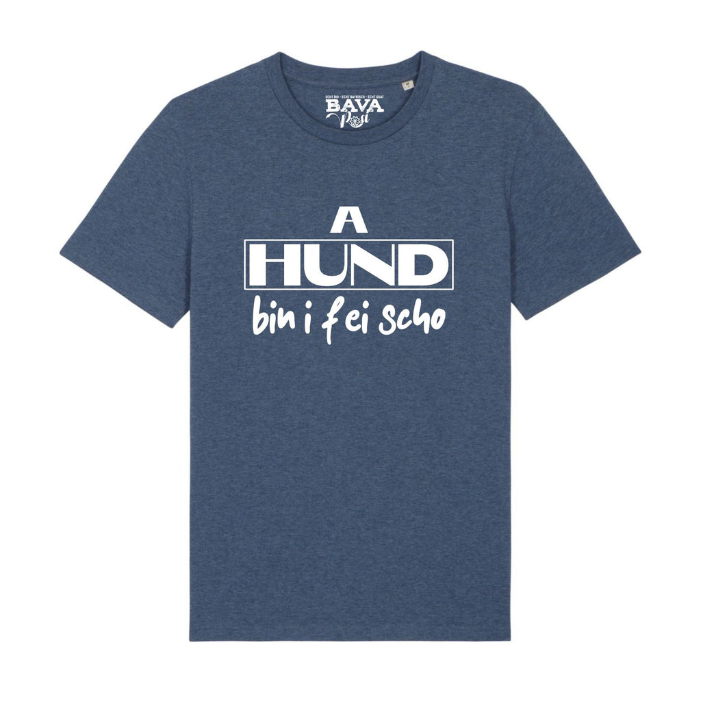 A Hund bin I fei scho T-Shirt Bavarosi Fashion
