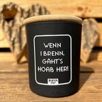 #GÄHTSHOAßHER Spruchkerze