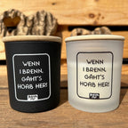#GÄHTSHOAßHER Spruchkerze