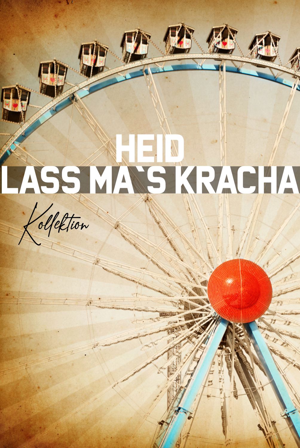 Heid lass mas Kracha BavaRosi Mode Kollektion Bayerische Mode und Kleidung Bayerische Klamotten Shirts Hoodies und Poloshirts