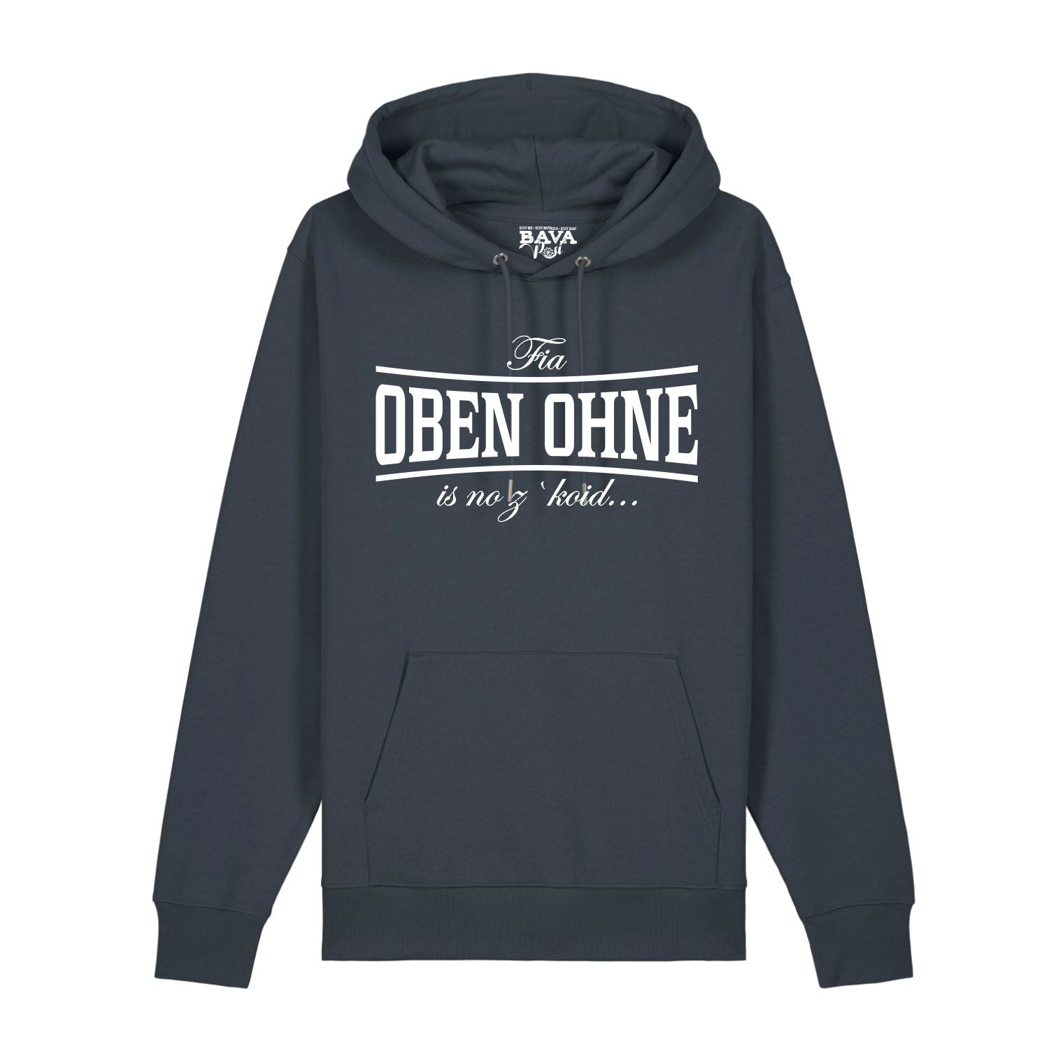 Oben Ohne Hoodie BavaRosi Fashion Bayerische Hoodies Berge München Füssen Garmisch Mittenwald Landshut Rosenheim Tegernsee Mode Shop