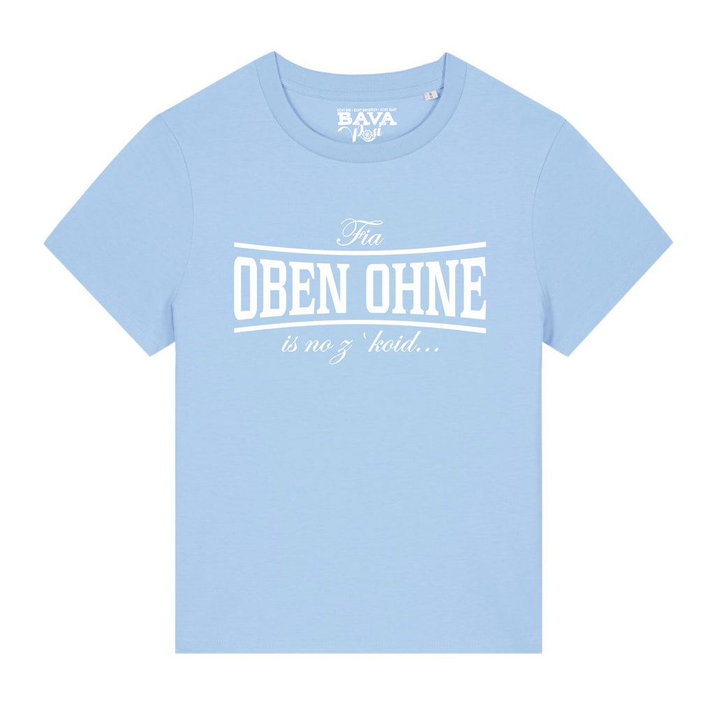 #OBENOHNE Damen