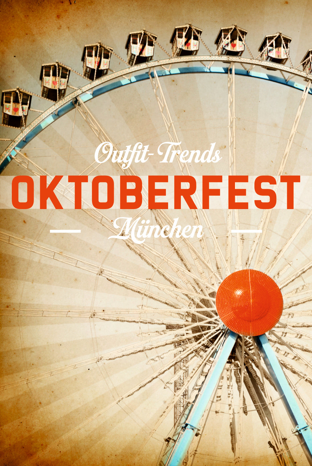 Oktoberfest Trends 2026 Wiesn Outfit Herren und Damen und bayerische Trends Bayerisches Lebensgefühl Biergarten und Volksfest Inspirationen BavaRosi Fashion