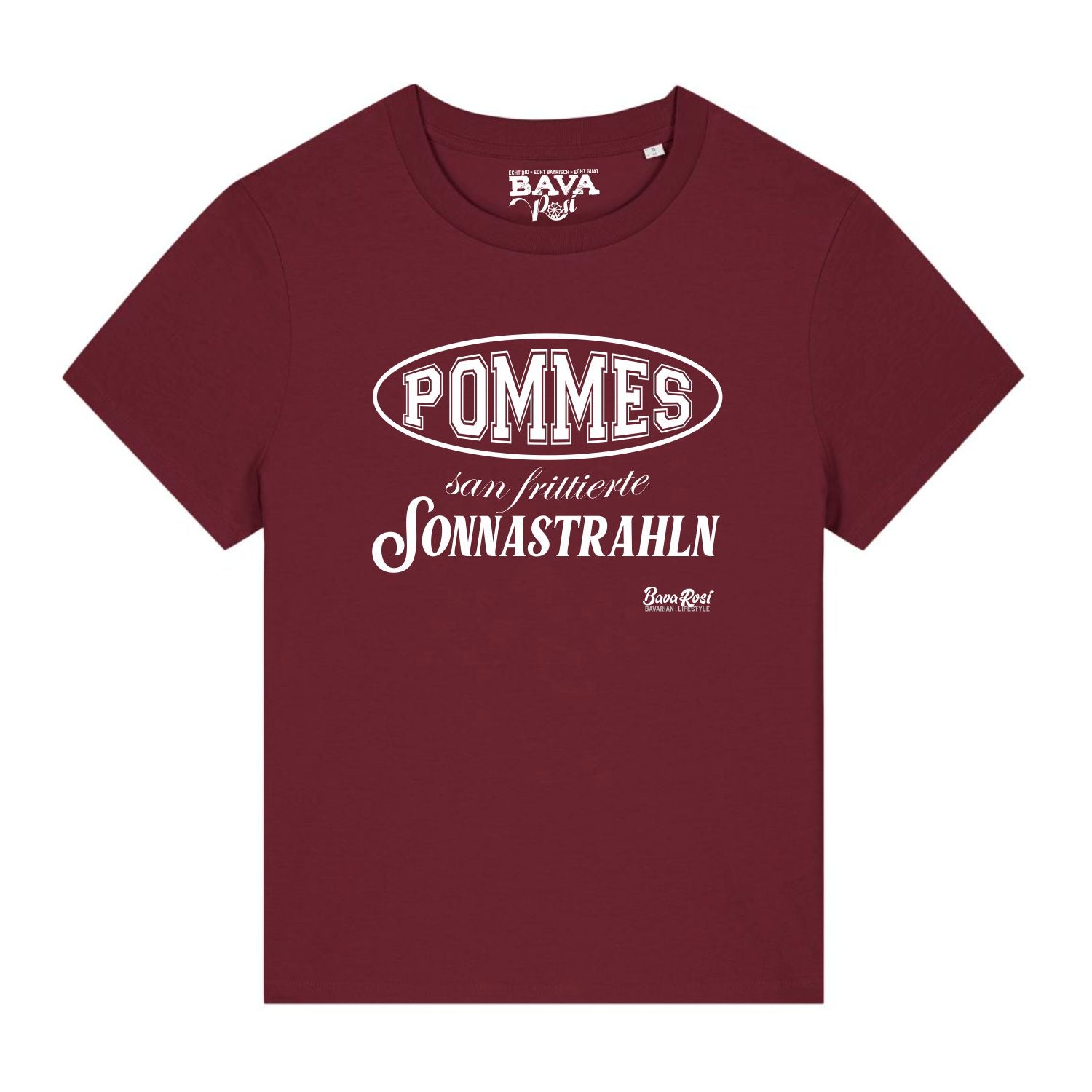 Pommes Damen Shirt Frittierte Sonnenstrahlen Bayerische Damen Shirts München Freising Erding Rosenheim Augsburg Regensburg Garmisch Füssen Mode Shop