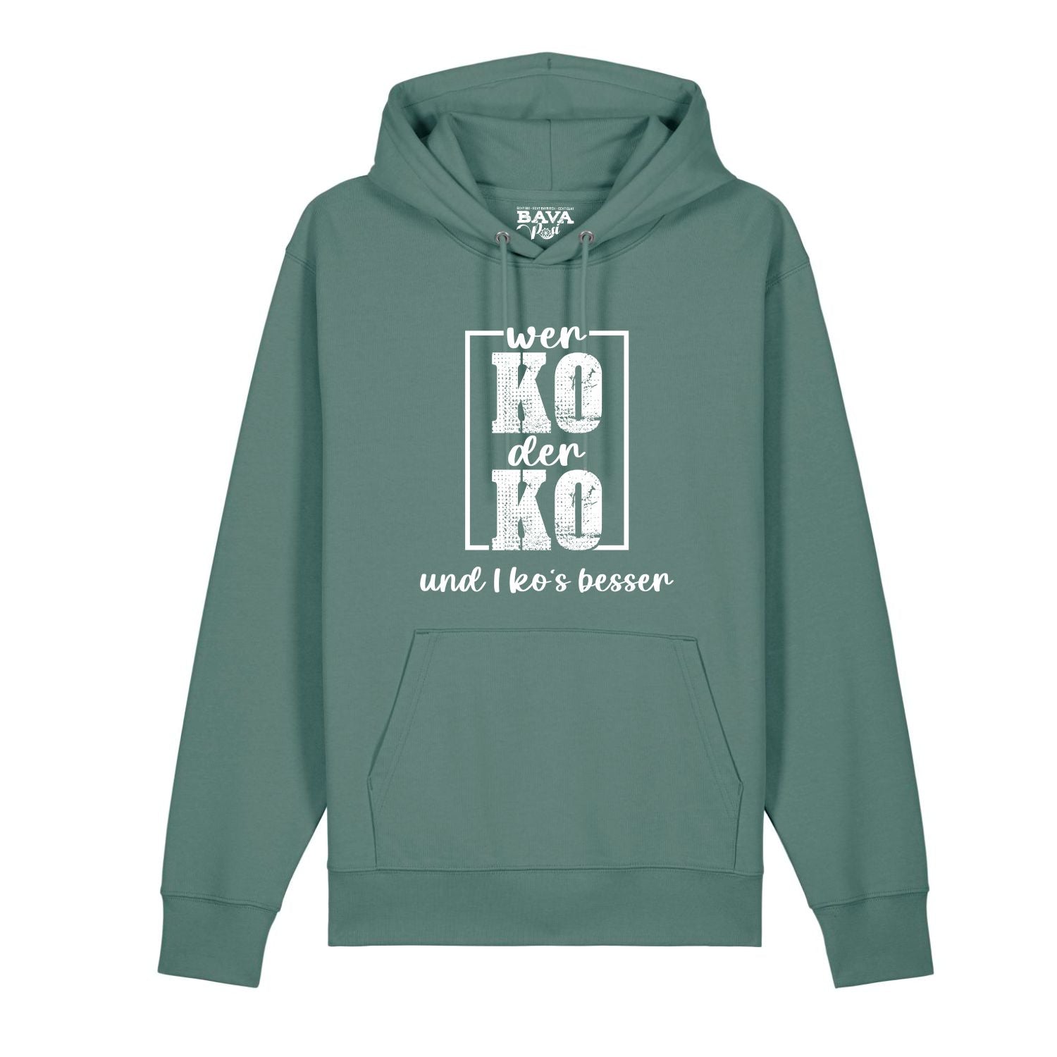 Wer Ko der Ko Hoodie BavaRosi Fashion Bayerische Geschenke Strawanza Bavarian Caps München Regensburg Ingolstadt Passau Rosenheim Geisenfeld Vohburg Schrobenhausen Mode Shop