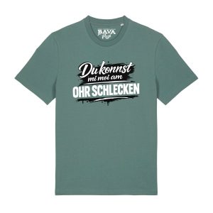 Am Ohr schlecken Shirt BavaRosi Fashion Am Oarsch lecken Strawanza Buadepp Bavarian Caps Bayerische T-Shirts Bayern Mode München Pfaffenhofen Geisenfeld Vohburg Marktstadl Regensburg Augsburg und Ingolstadt Oktoberfest Shirts Wiesn Shirts Volksfest Shirts