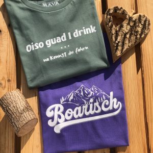 Boarisch T-Shirt Bayerisch T-Shirt von BavaRosi Fashion Bayerische Shirts München Tegernsee Alpen Augsburg Kempten Ingolstadt Deggendorf Landshut Chiemsee Mode Shop