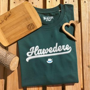Hawedere T-Shirt Habe die Ehre T-Shirt von BavaRosi Fashion Bayerische Shirts München Tegernsee Alpen Augsburg Kempten Ingolstadt Deggendorf Landshut Chiemsee Mode Shop