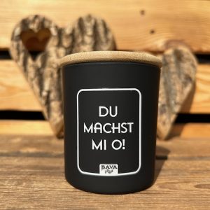 Bayerische Du machst mi O Kerze von BavaRosi Fashion Spruchkerze Duftkerze Pfaffenhofen Ingolstadt Geisenfeld Schrobenhausen Augsburg Aichach Regensburg München Rosenheim Tegernsee Shop