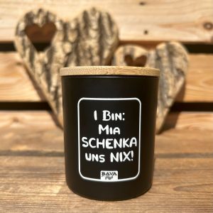 Mia schenka uns nix Kerze Spruchkerze Geburstag BavaRosi Fashion Bayerische Kerzen zum Geburtstag in München Tegernsee Füssen Garmisch Ingolstadt Passau Rosenheim Shop