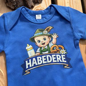 Habe die Ehre Habedere Jungen Baby Body Lustige Babykleidung BavaRosi Fashion Strawanza Buadepp Bavarian Caps Ingolstadt Vohburg Geisenfeld Pfaffenhofen Tegernsee Garmisch Landshut Regensburg Augsburg Baby Shop