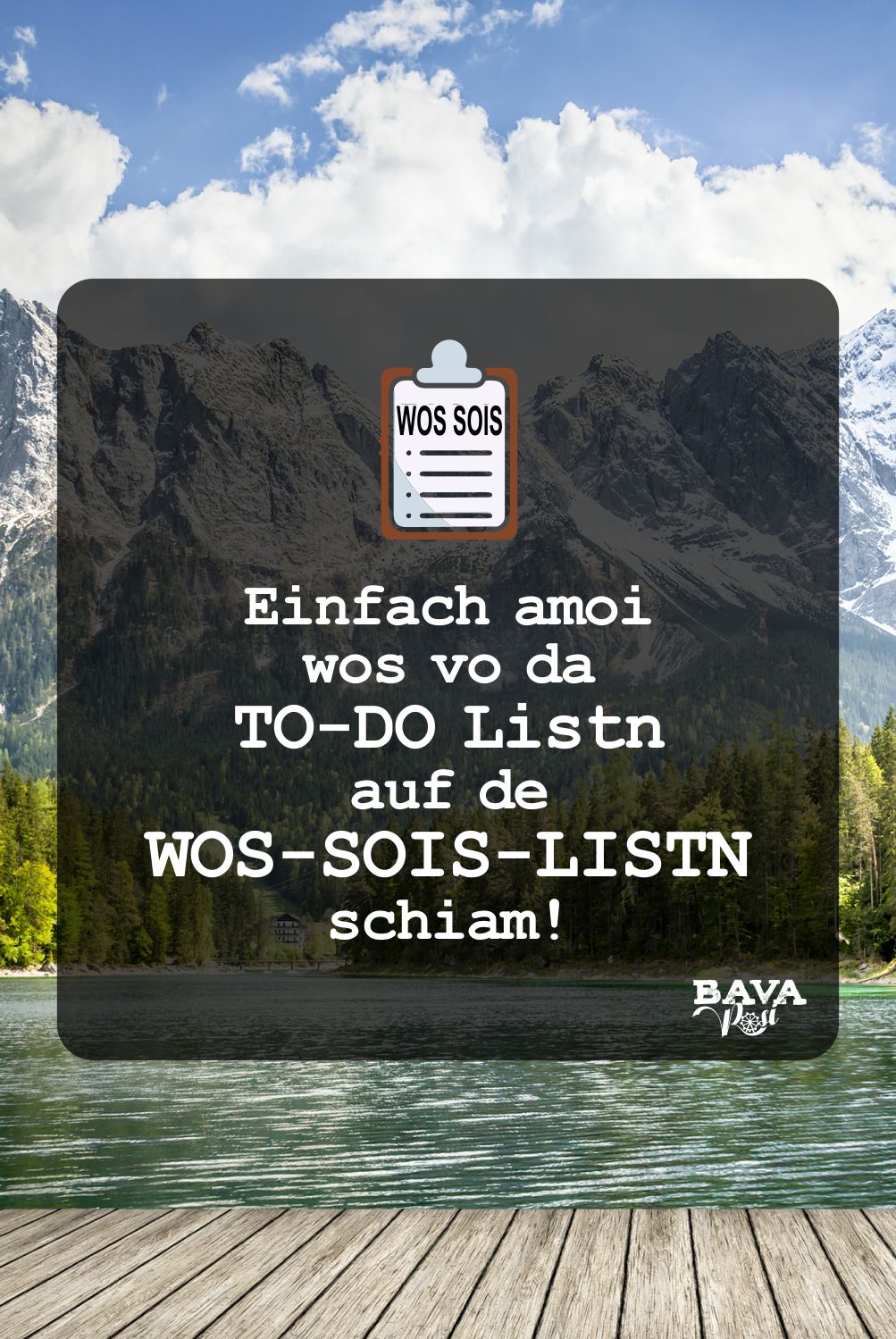 To Do Liste auf bayerisch Bayerische Sprüche und Weisheiten Frech und Lustig von BavaRosi Fashion