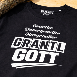 Bayerische T-Shirts Grantler Grantlgott von BavaRosi Fashion Bayerische Tragetaschen Bayerische Geschenke typisch München Geisenfeld Pfaffenhofen Ingolstadt Regensburg Strawanza Buadep Landshut Augsburg Tegernsee Passau Taschen Mode